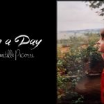 LIFE IN A DAY – Domitilla Picozzi
